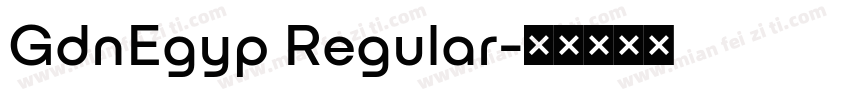 GdnEgyp Regular字体转换